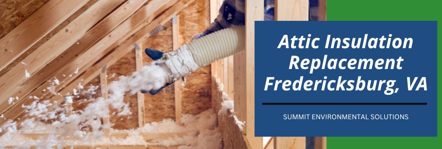 fredericksburg attic insulation replacement